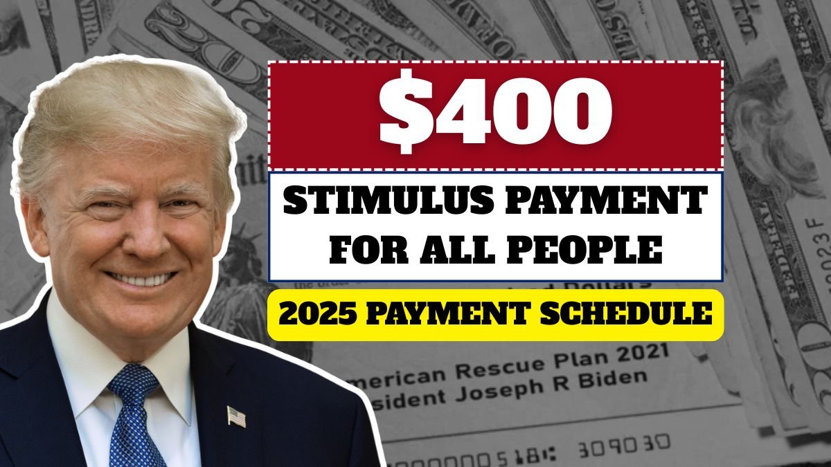 $400 Stimulus Payment for All People
