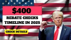 $400 Rebate Checks in 2025 – Complete Payment Timeline for All Recipients